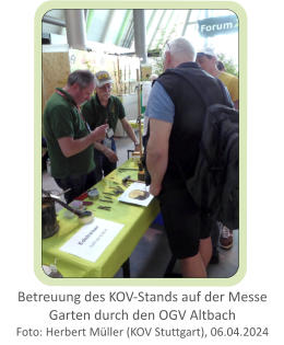 Betreuung des KOV-Stands auf der Messe Garten durch den OGV Altbach  Foto: Herbert Müller (KOV Stuttgart), 06.04.2024