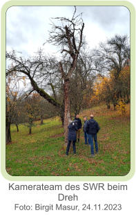 Kamerateam des SWR beim Dreh Foto: Birgit Masur, 24.11.2023