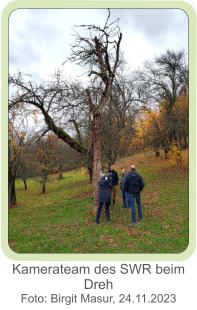 Kamerateam des SWR beim Dreh Foto: Birgit Masur, 24.11.2023