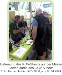 Betreuung des KOV-Stands auf der Messe Garten durch den OGV Altbach  Foto: Herbert Müller (KOV Stuttgart), 06.04.2024